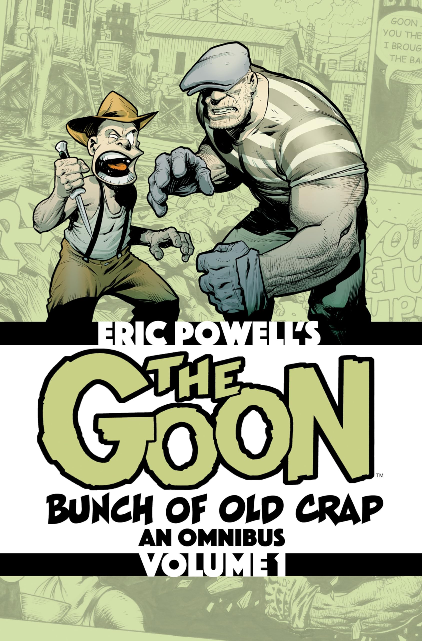 The Goon: Bunch of Old Crap Volume 1: An Omnibus: Bunch of Old Crap: An Omnibus Horror & Mystery