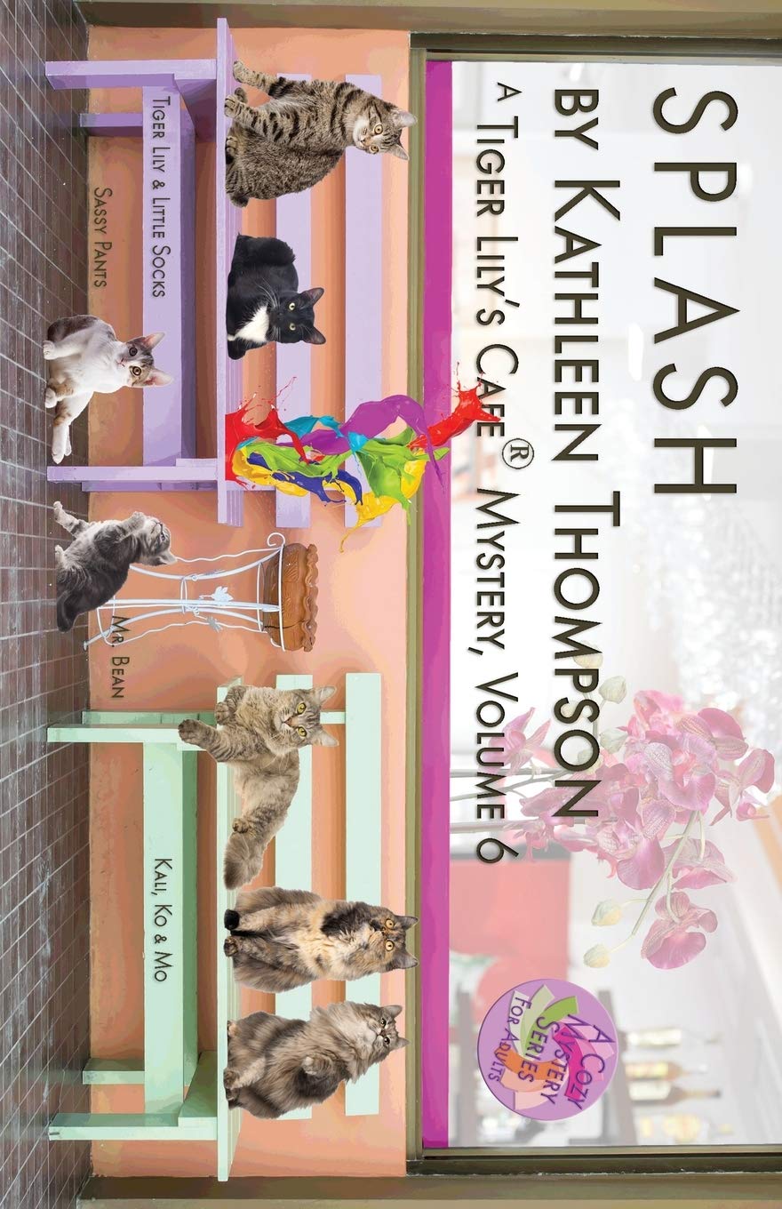 Splash, A Tiger Lily's Cafe Mystery Contemporary literature