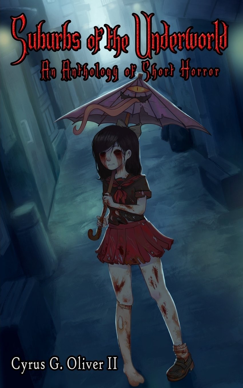 Suburbs of the Underworld: An Anthology of Short Horror book