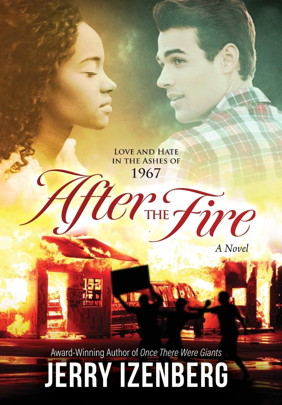 After the Fire: Love and Hate in the Ashes of 1967 Books