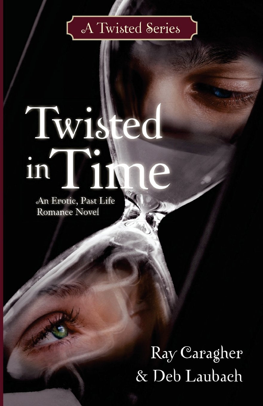 Twisted in Time (A Twisted Series, Band 1) Eroticism