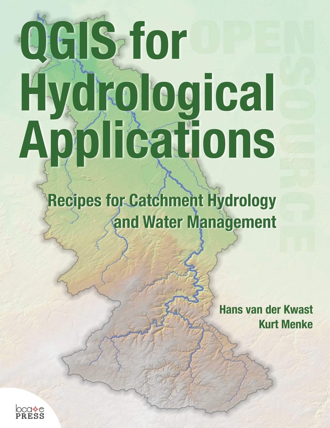 QGIS for Hydrological Applications: Recipes for Catchment Hydrology and Water Management Computer Science