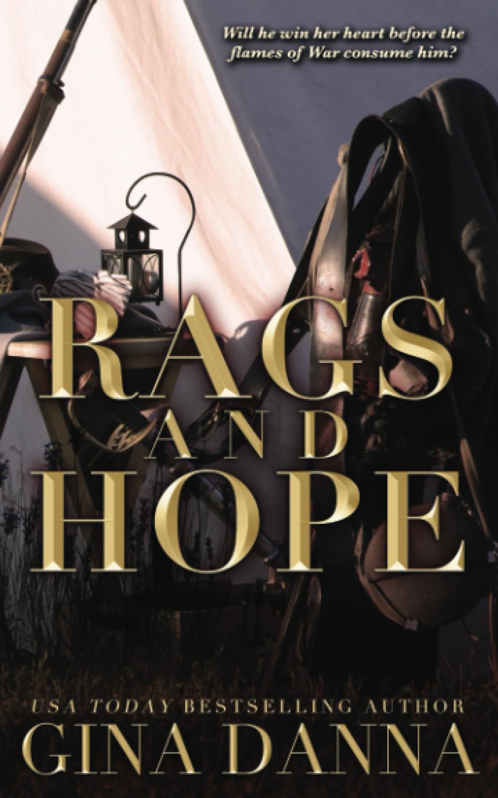 Rags and Hope (Hearts Touched By Fire, Band 3) Historical Fiction