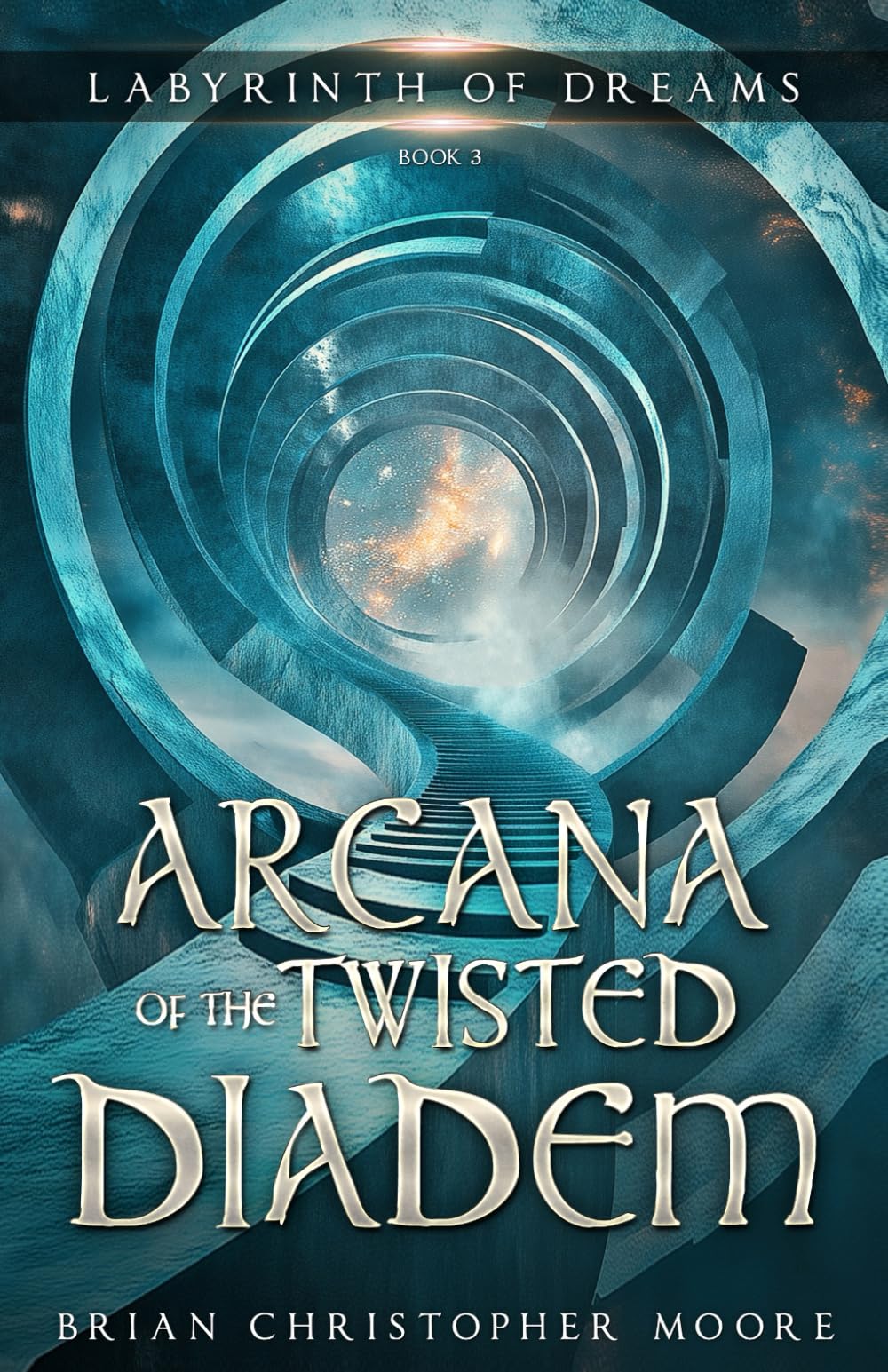Arcana of the Twisted Diadem: Labyrinth of Dreams, Book 3 Contemporary literature