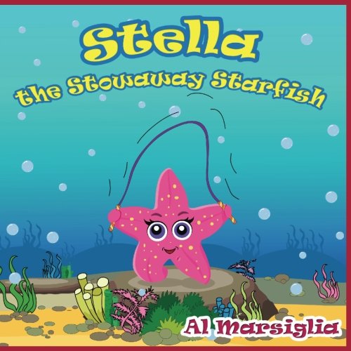 Stella the Stowaway Starfish: A Happy Kid's Bedtime Story Book Novels & Short Stories