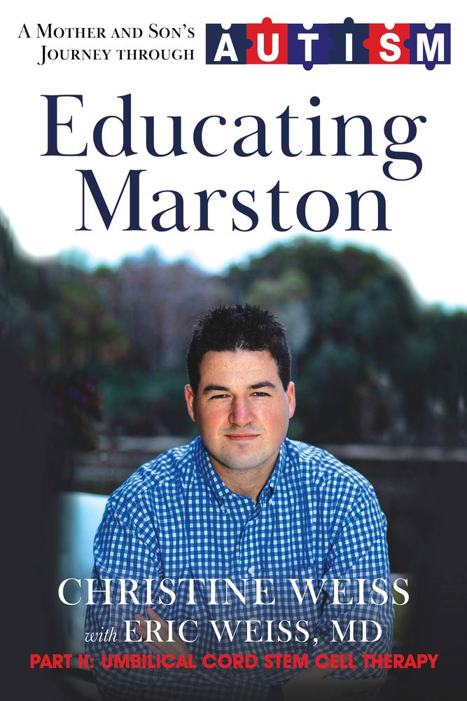 Educating Marston: A Mother and Son's Journey Through Autism Politics & Society