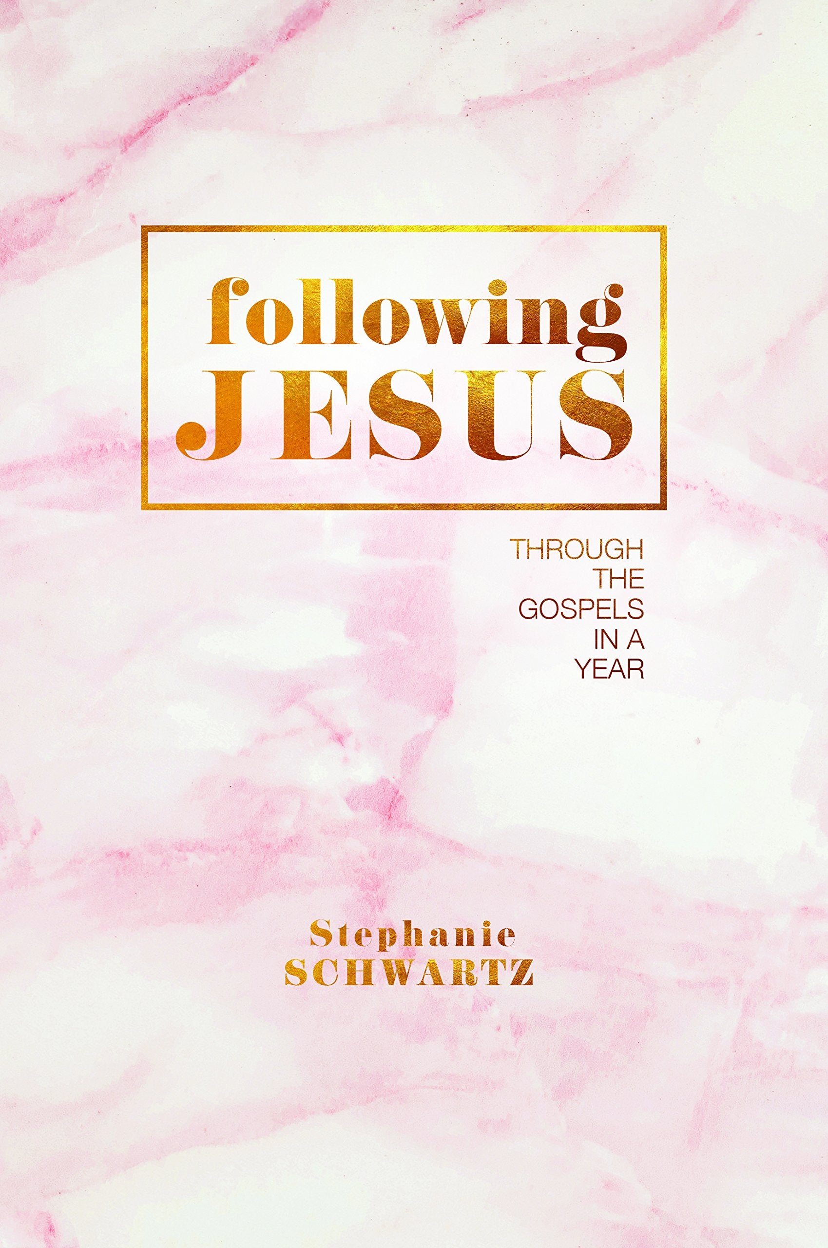 Following Jesus: Through the Gospels in a Year Books