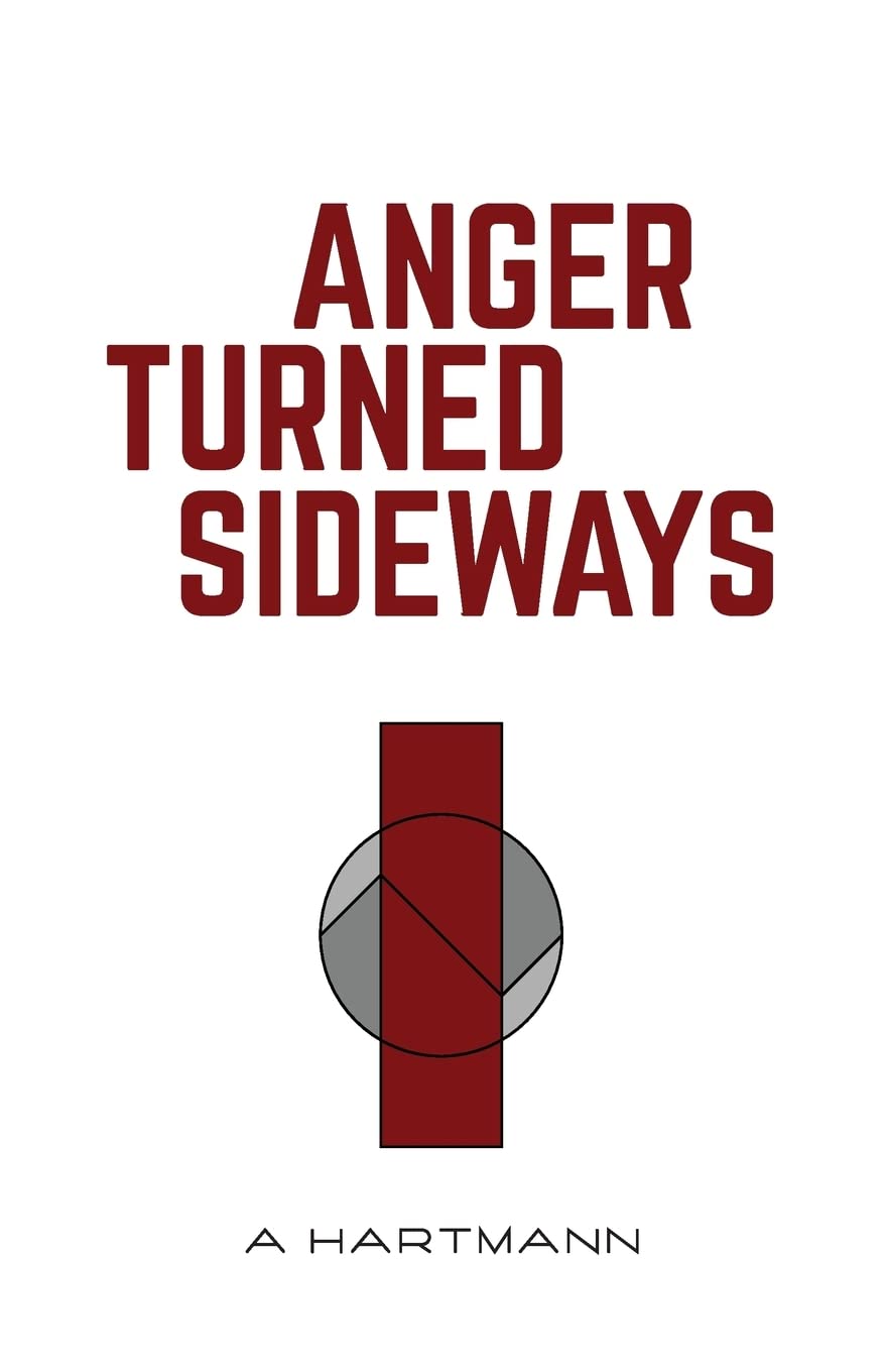 Anger Turned Sideways book