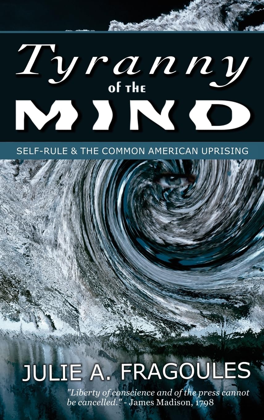 Tyranny of the Mind Law