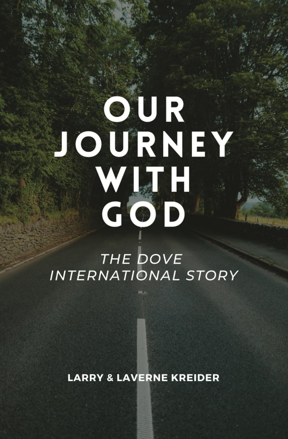 Our Journey with God: The DOVE International Story Religion & Esotericism