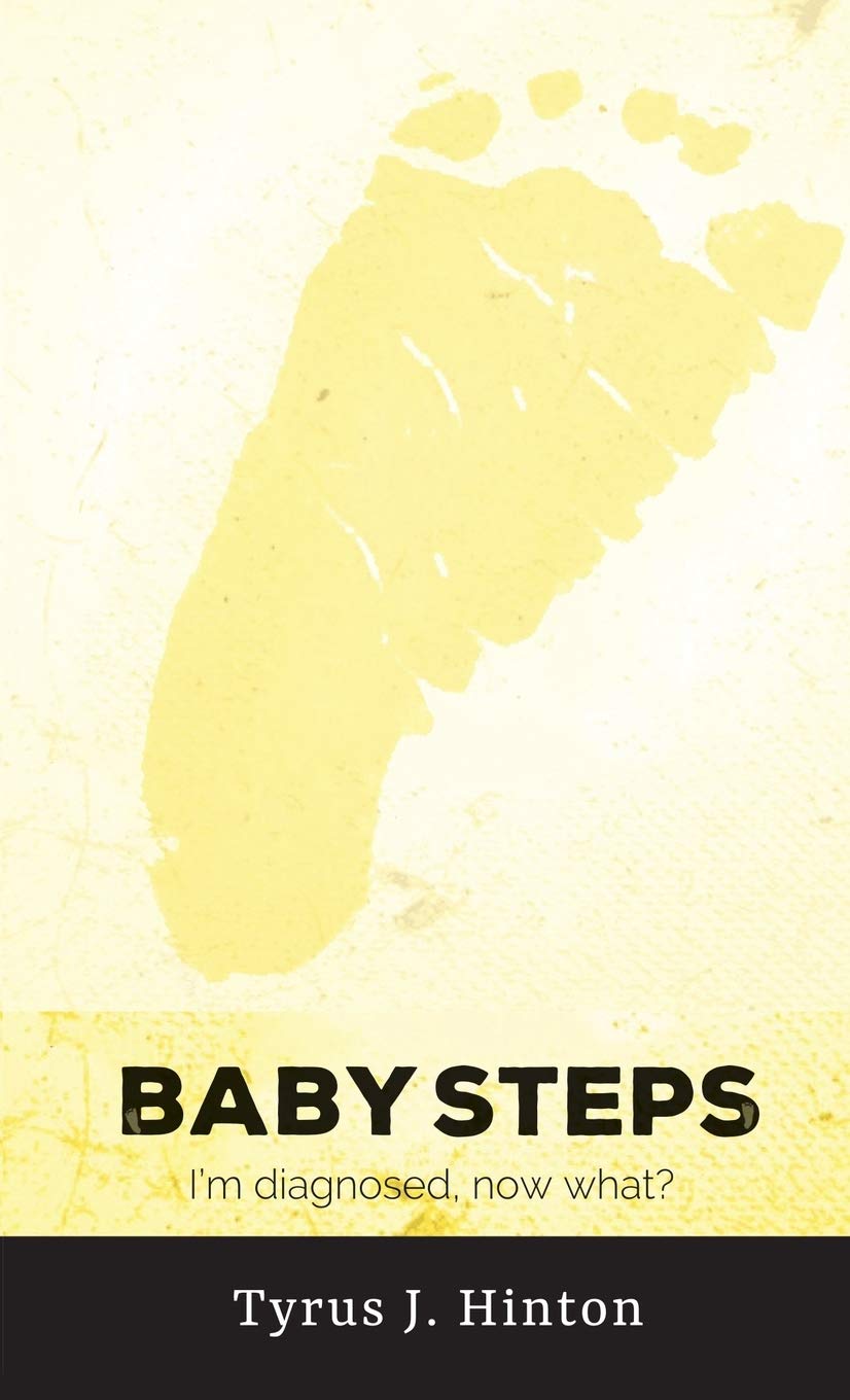 Baby Steps: I'm Diagnosed, Now What? Business, Finance & Career