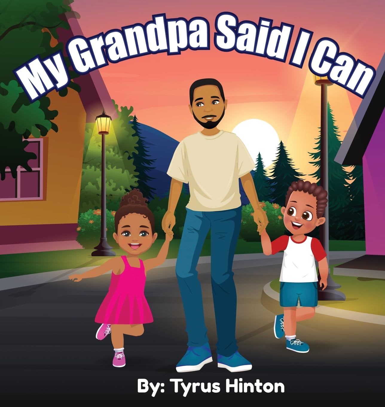 My Grandpa Said I Can Leisure & Fun