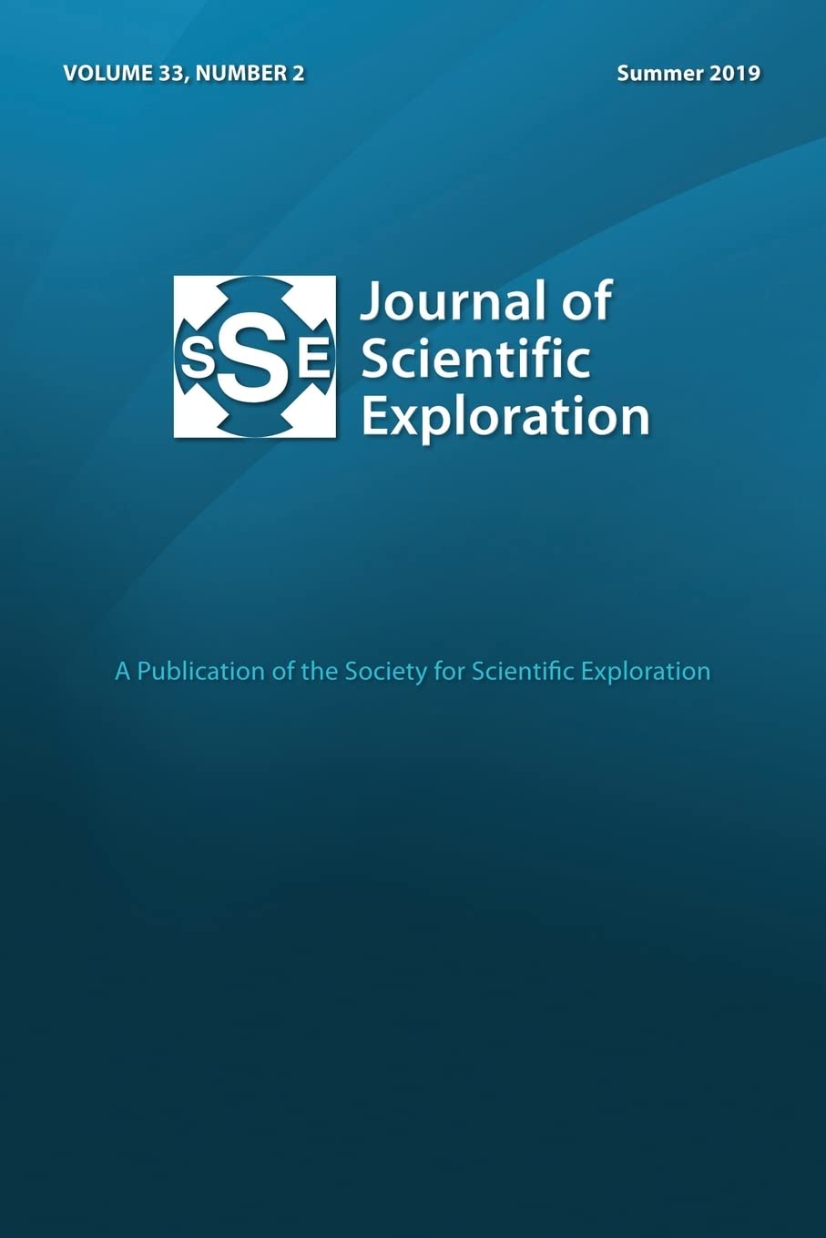 Jse 33: 2 Summer 2019 Journal of Scientific Exploration Learning & Reference
