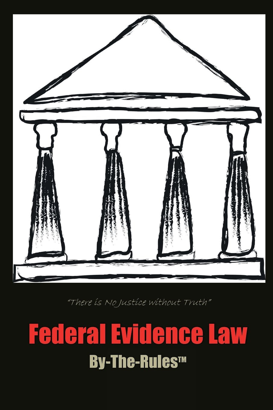 Product Image: Federal Evidence Law By-The-Rules