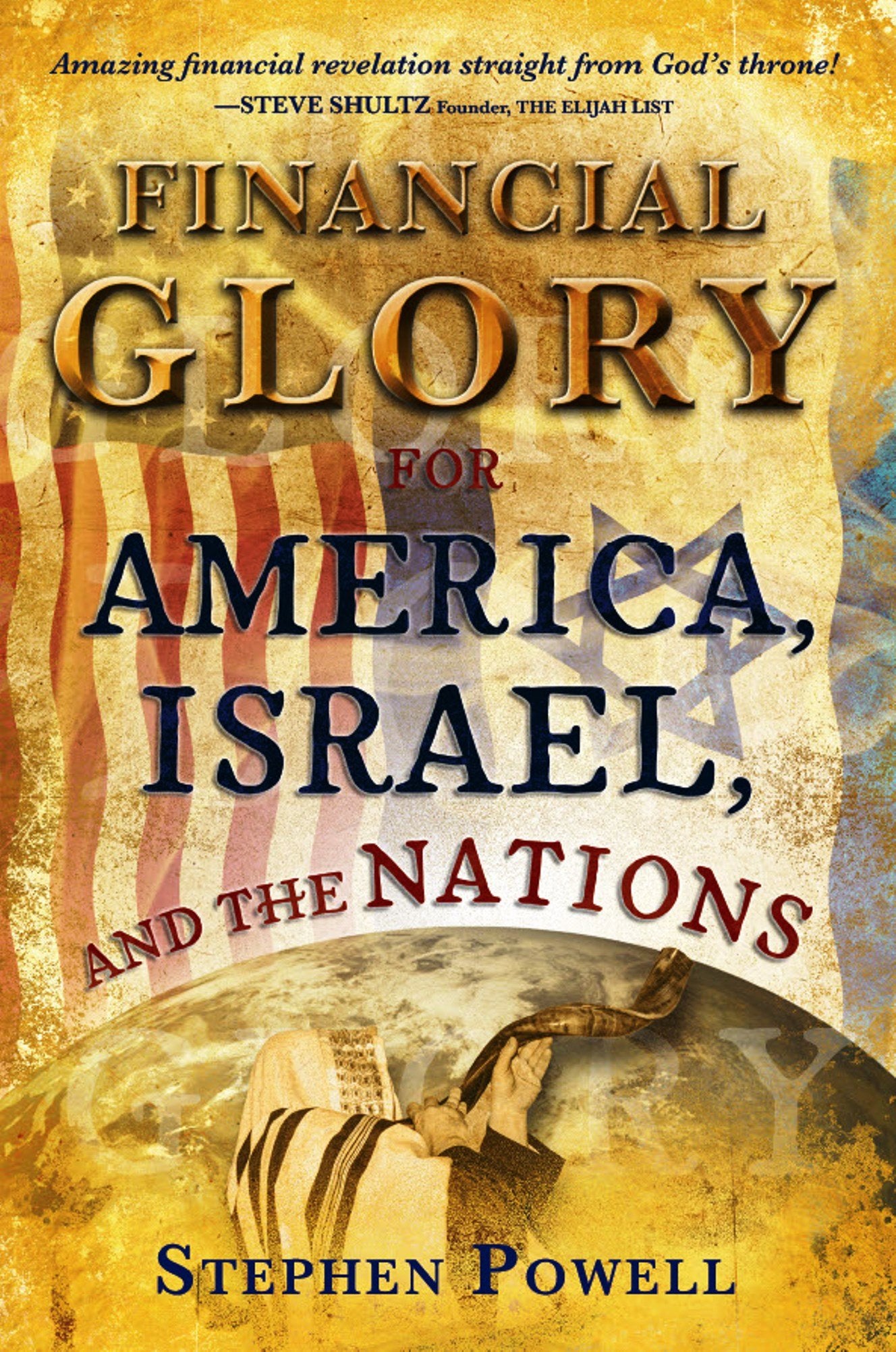 Financial Glory for America, Israel, and the Nations Books
