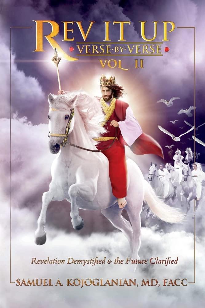 Rev It Up - Verse by Verse: Revelation Demystified & the Future Clarified (Rev It Up - Verse by Verse, 2, Band 2) Religion & Esotericism