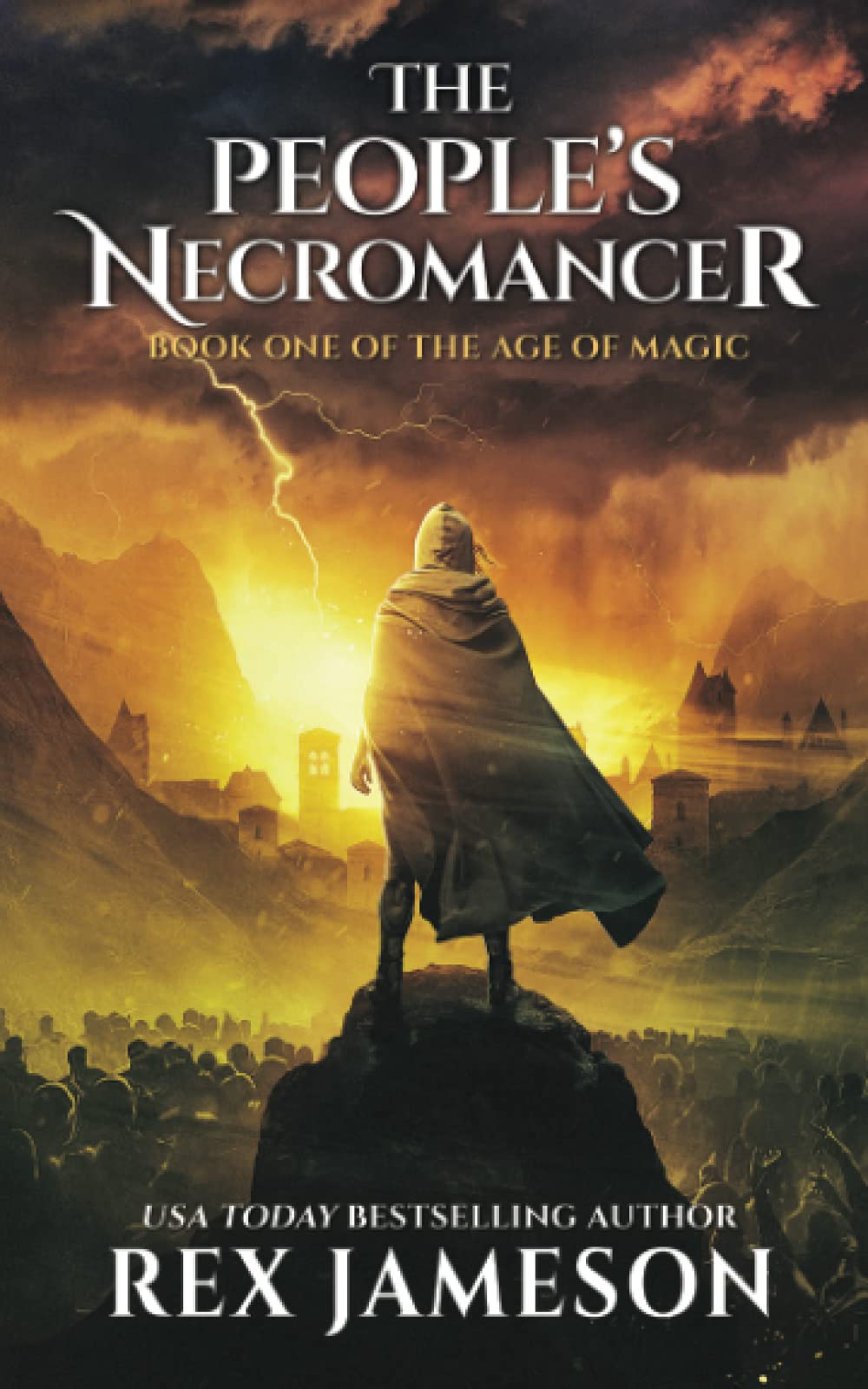 The People's Necromancer (The Age of Magic, Band 1) Fairy Tales & Legends