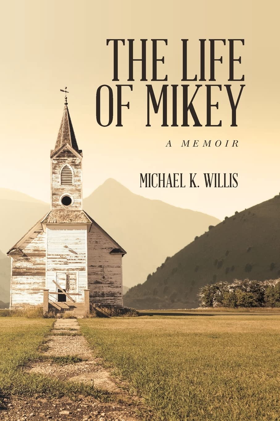 The Life of Mikey: A Memoir Art & Literature