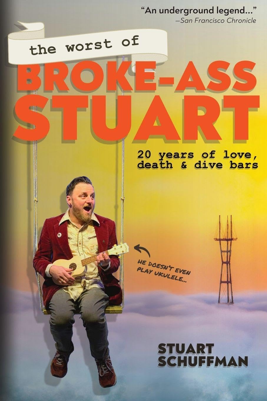 The Worst of Broke-Ass Stuart Books