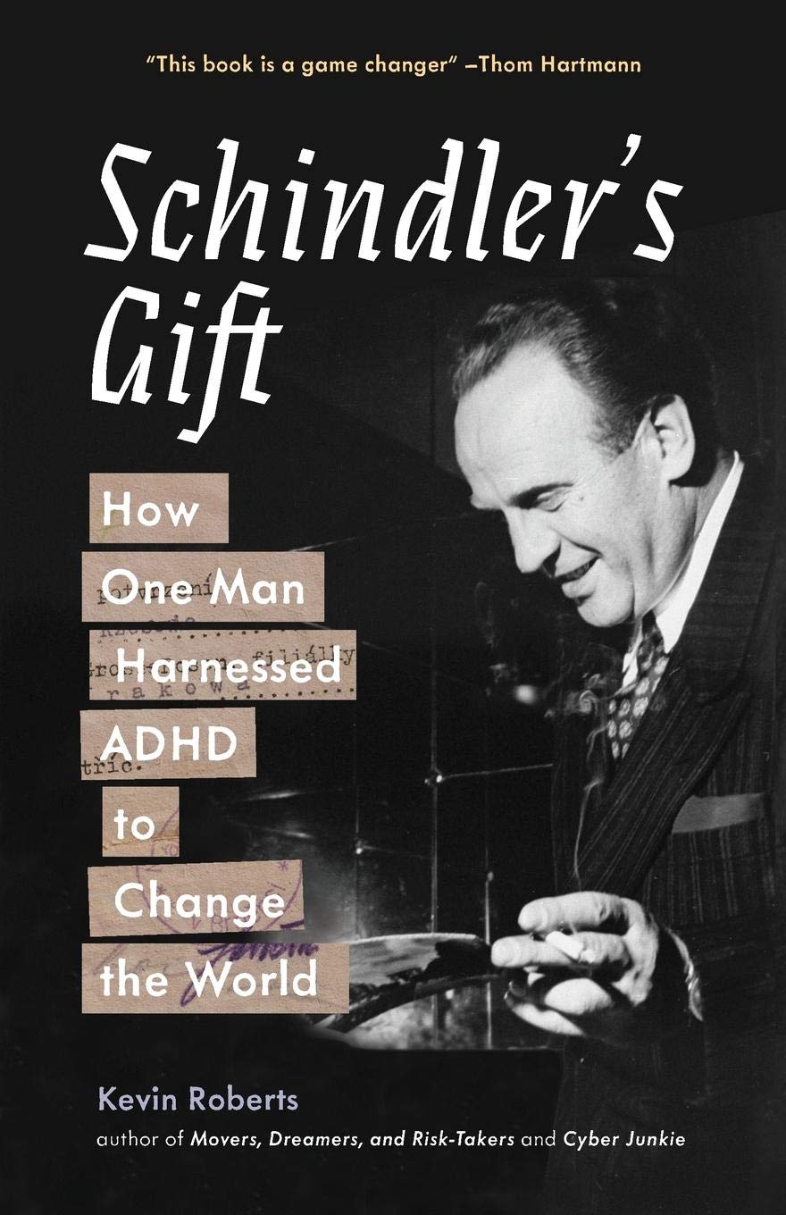 Schindler's Gift: How One Man Harnessed ADHD to Change the World German history