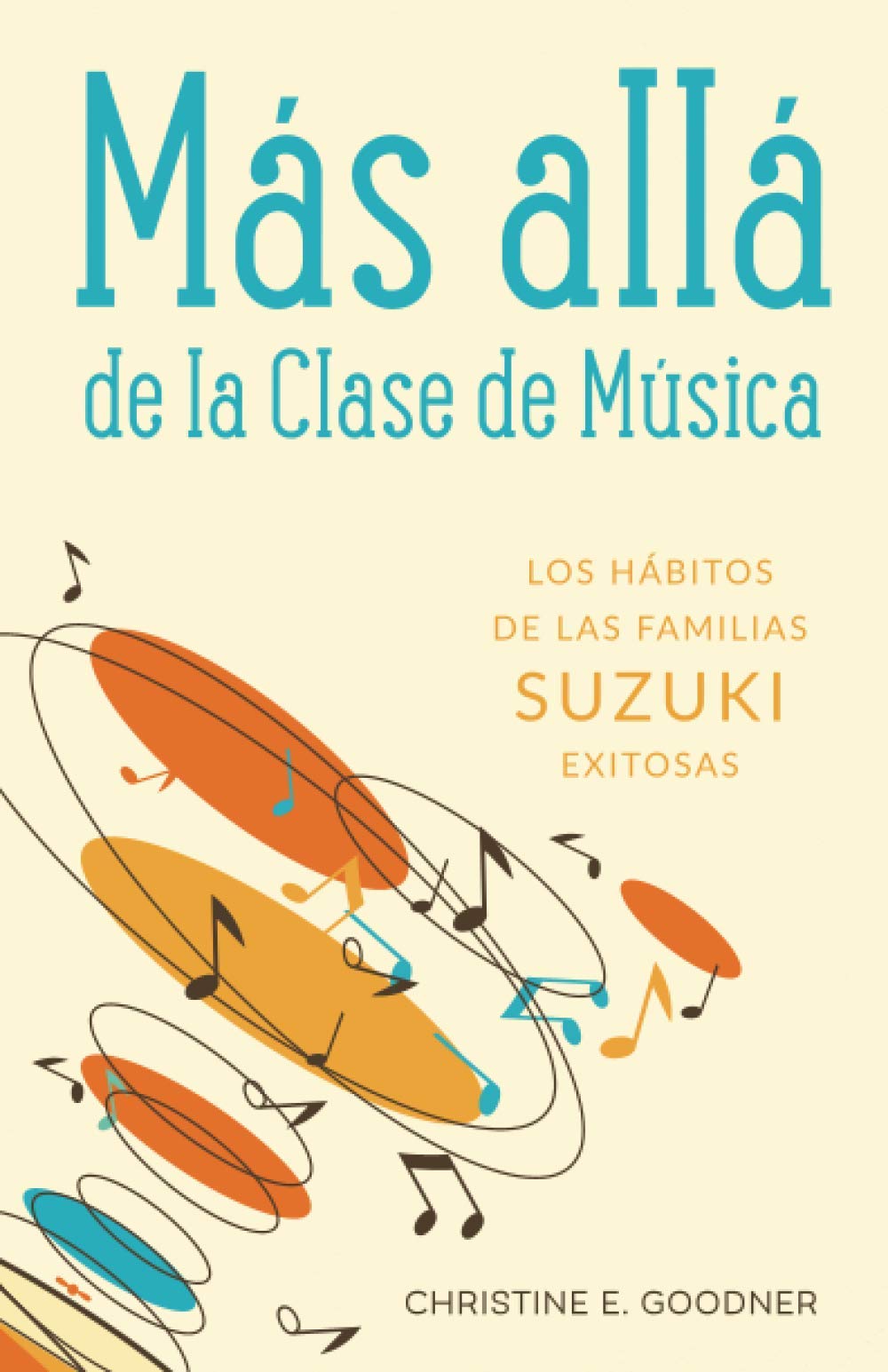 Más allá de la Clase de Música: Los hábitos de las familias Suzuki exitosas Arts & Music