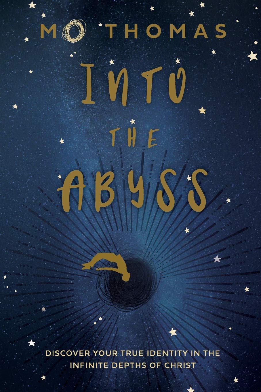 Into the Abyss: Discover Your True Identity in the Infinite Depths of Christ Religion & Esotericism