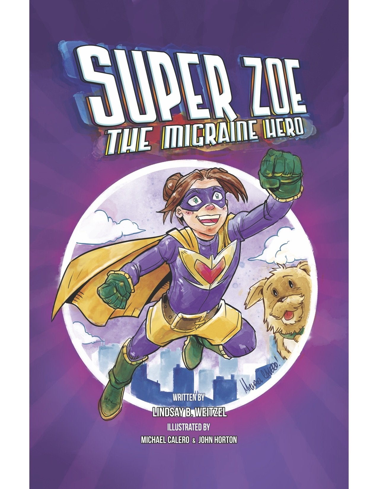 Super Zoe the Migraine Hero Books