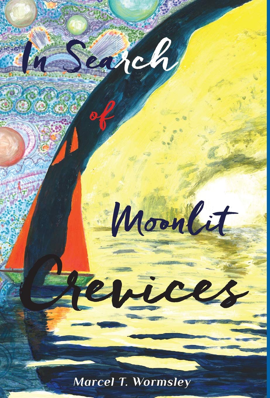 In Search of Moonlit Crevices Poetry