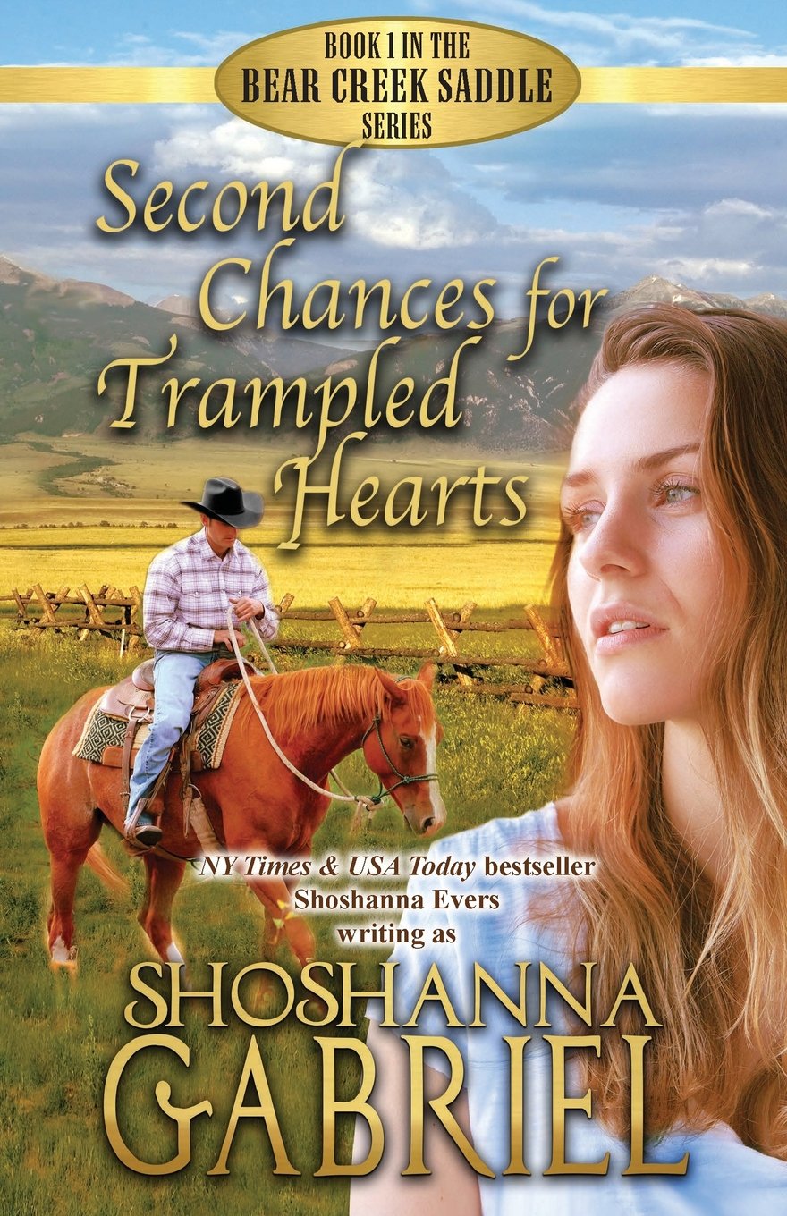 Second Chances for Trampled Hearts: sweet inspirational cowboy romance (Bear Creek Saddle Series, Band 1) Contemporary literature