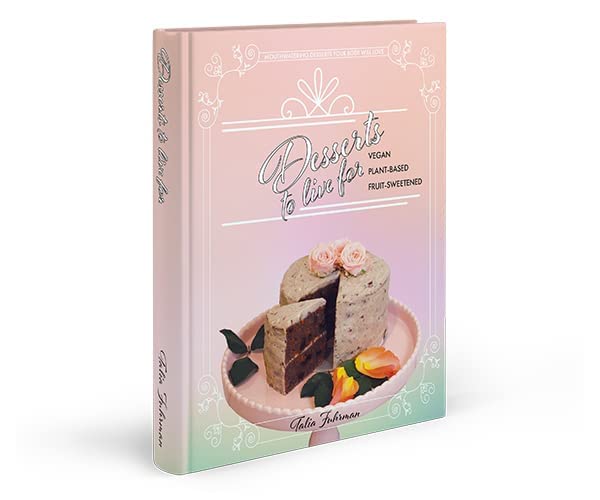Desserts to Live For Books