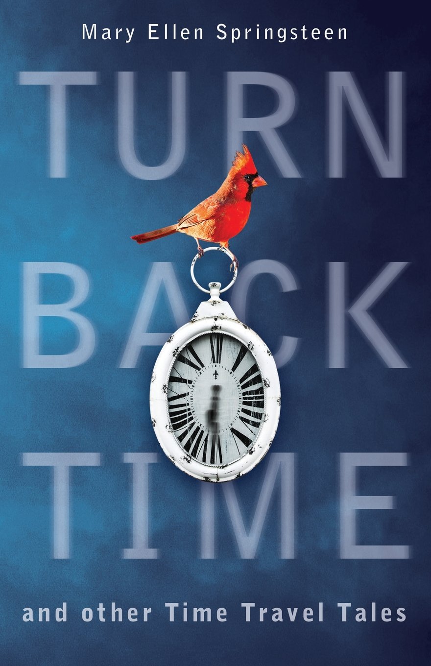 Turn Back Time and other Time Travel Tales Contemporary literature