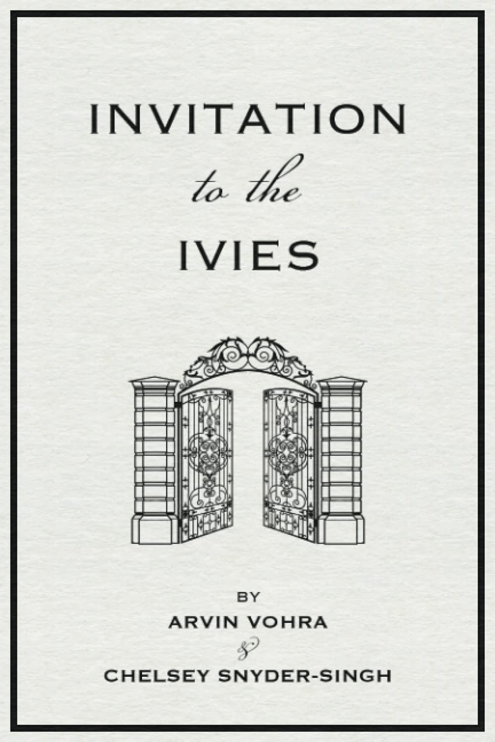Invitation to the Ivies Study Guides
