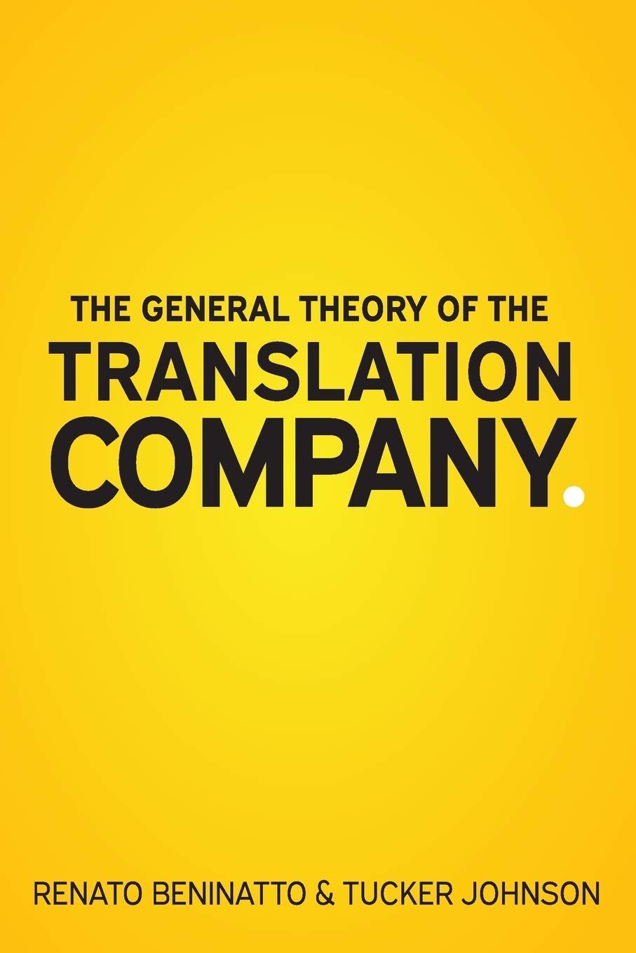 The General Theory of the Translation Company book