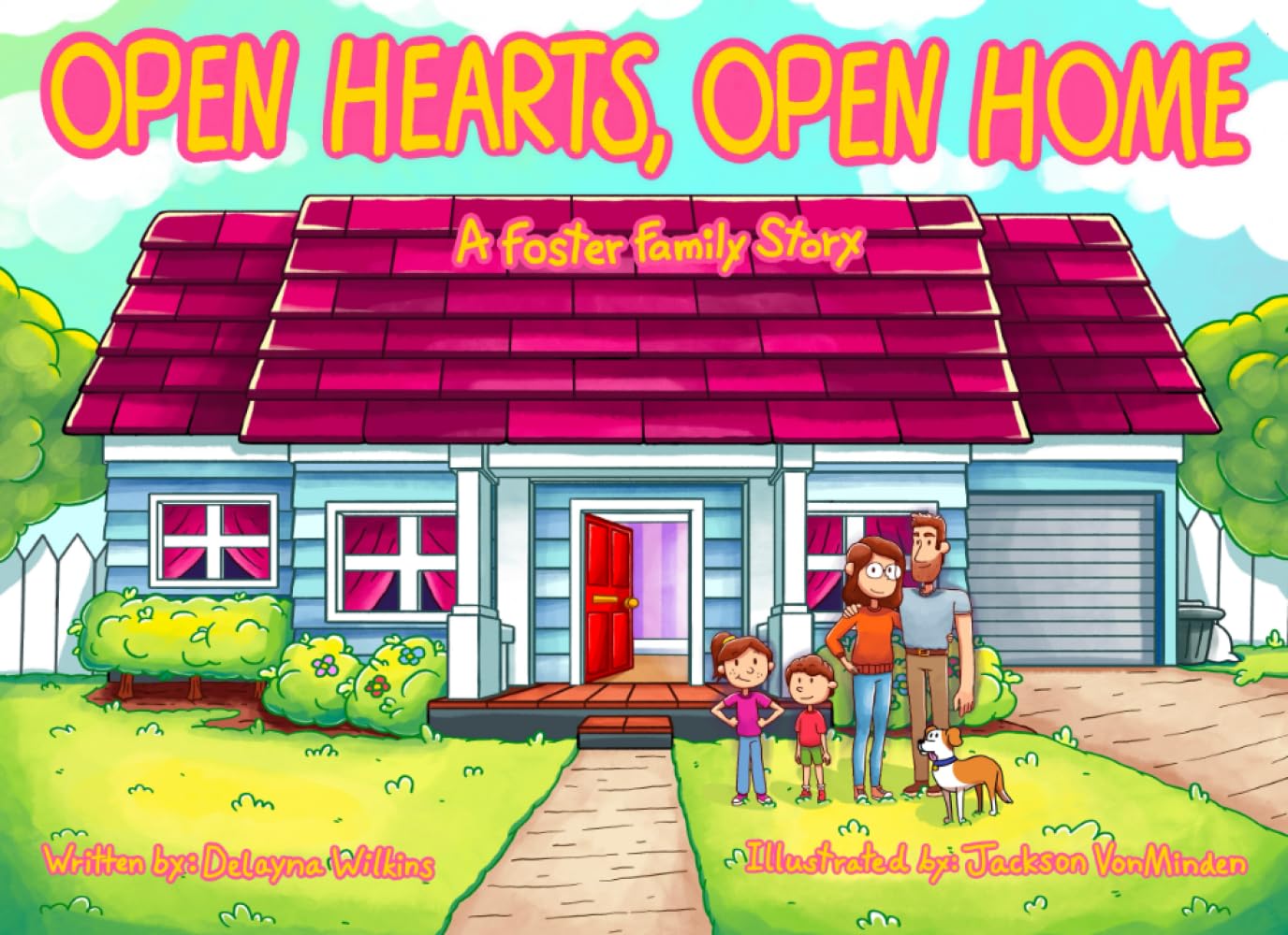 Open Hearts, Open Home: A Foster Family Story Non-fiction