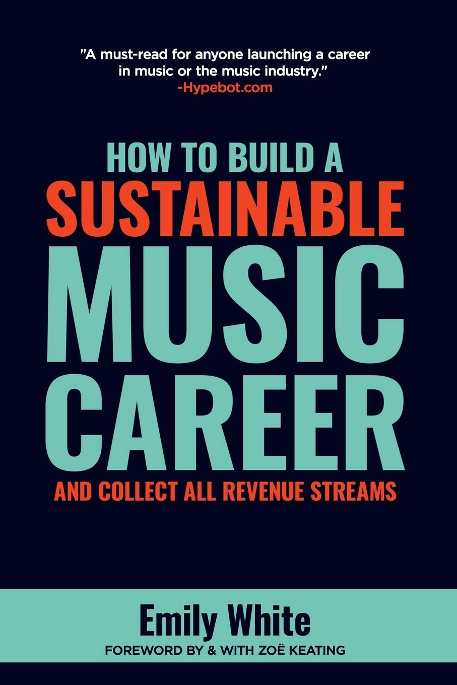 How to Build a Sustainable Music Career and Collect All Revenue Streams Social Sciences