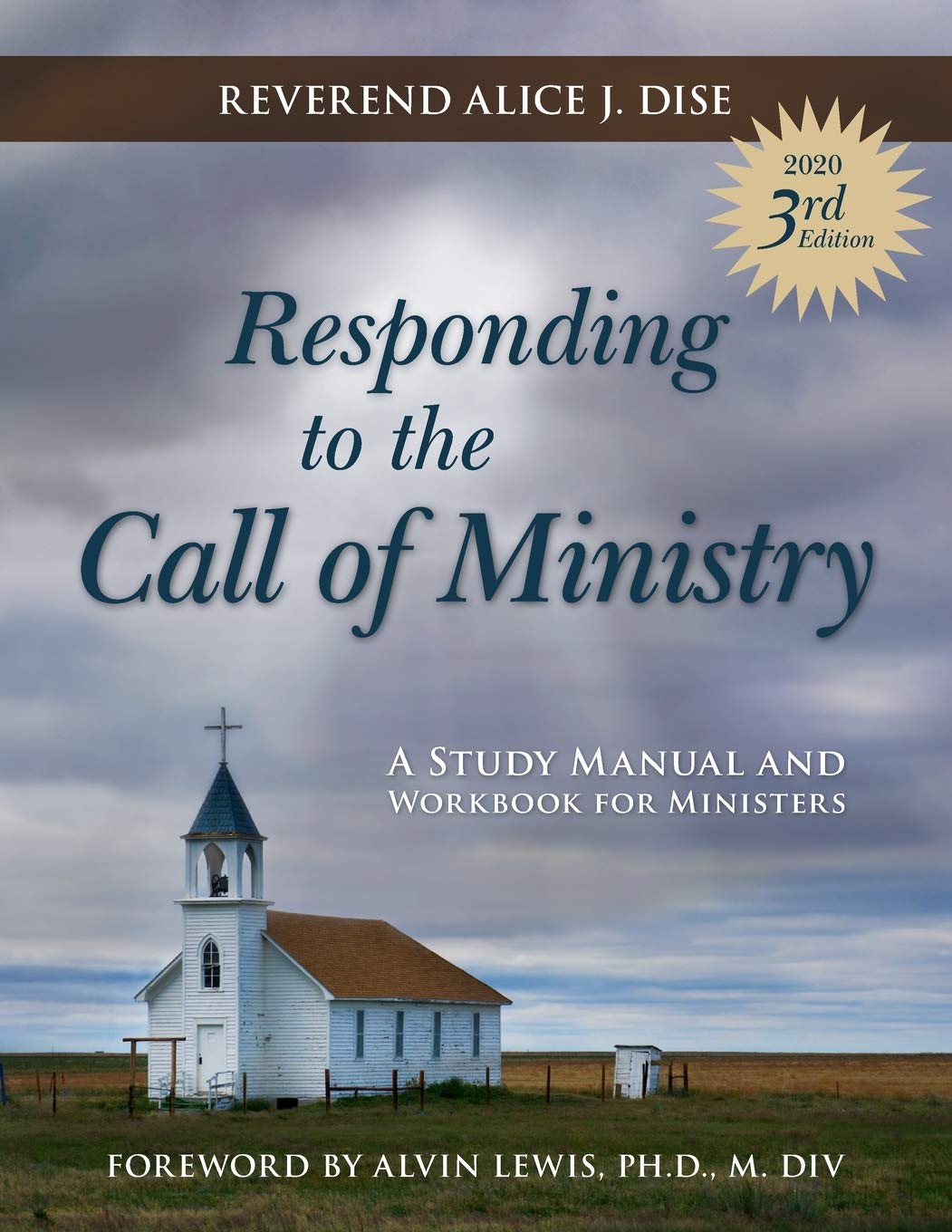 Responding to the Call of Ministry: A Study Manual and Workbook for Ministers Religion & Esotericism