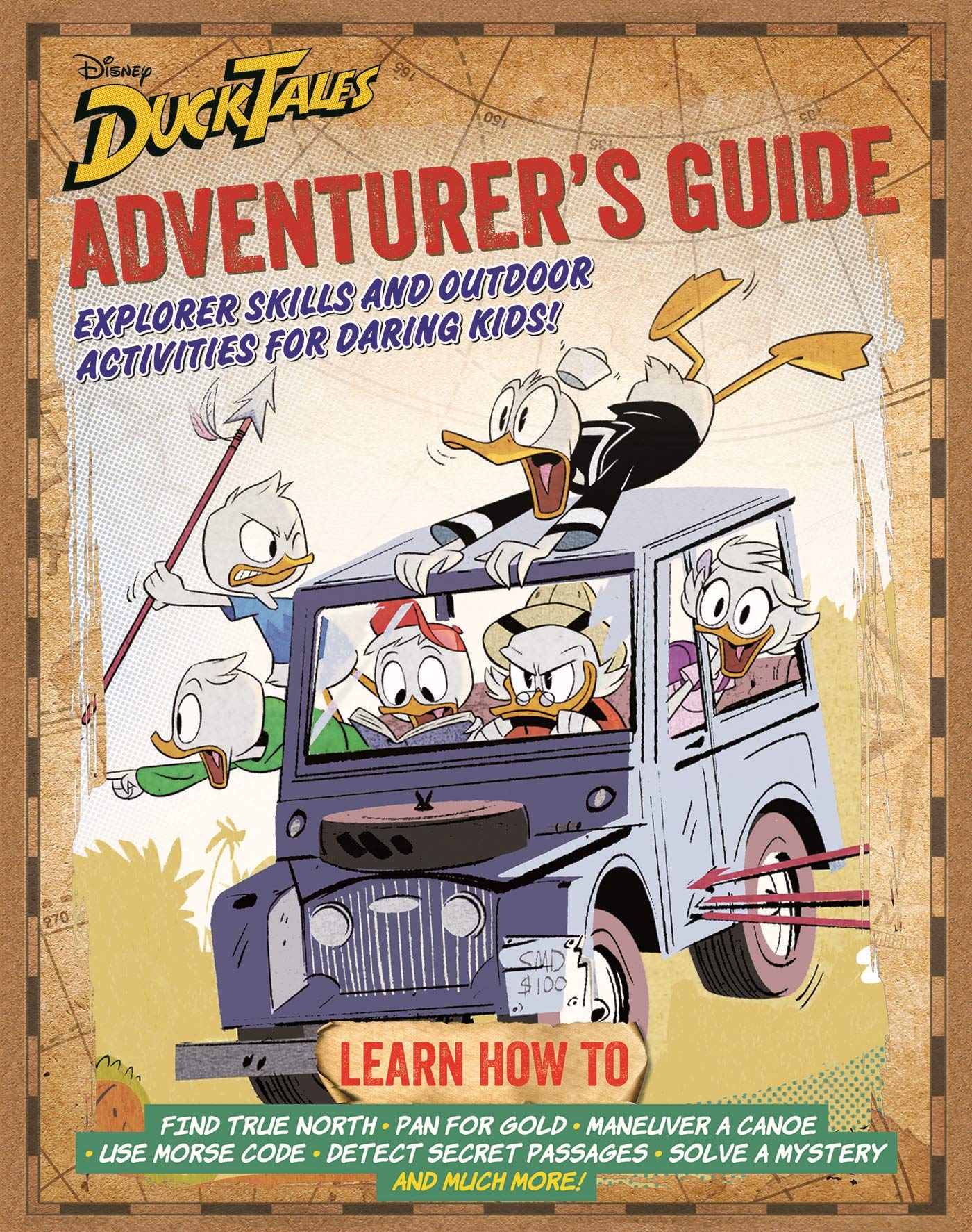 DuckTales Adventurer's Guide: Explorer Skills and Outdoor Activities for Daring Kids Leisure & Fun
