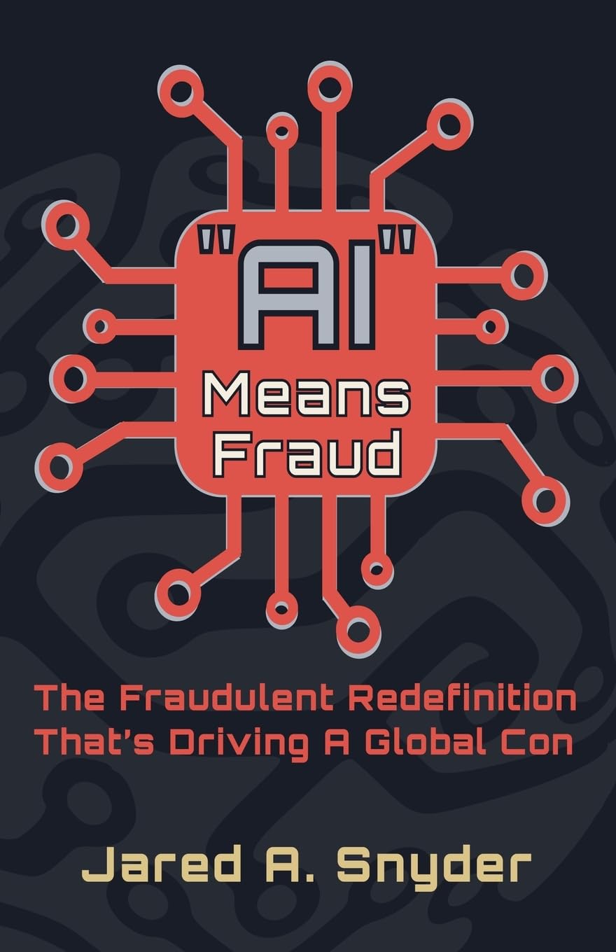 Product Image: "AI" Means Fraud