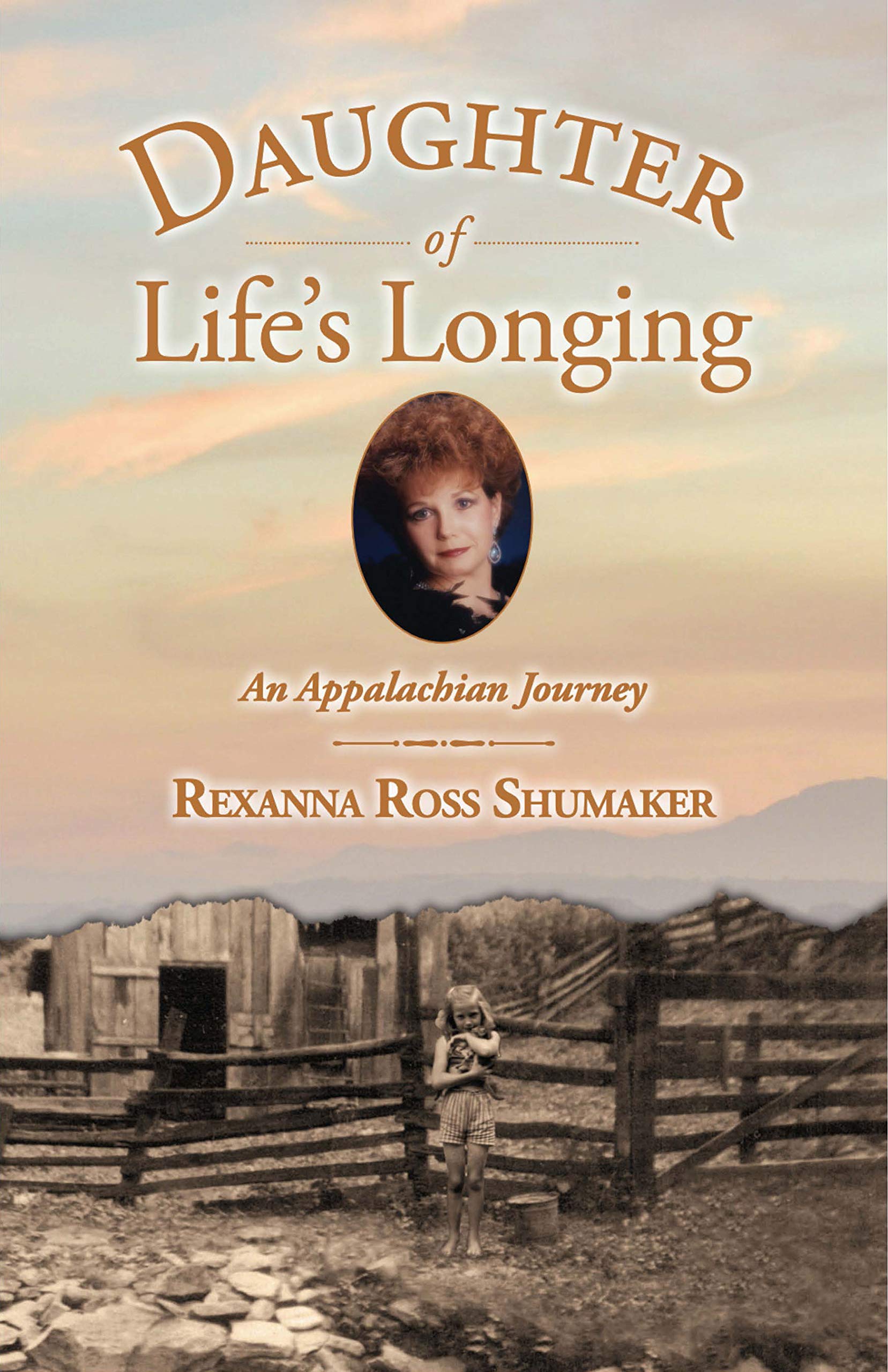Daughter of Life's Longing: An Appalachian Journey Books