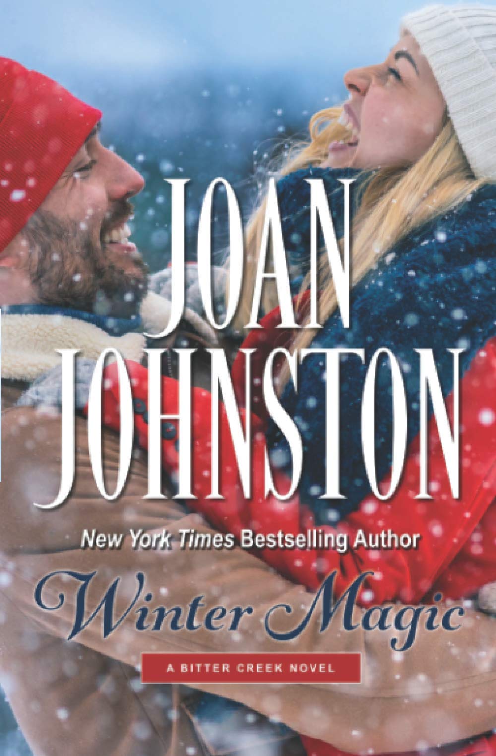 Winter Magic (Bitter Creek King's Brats, Band 5) Contemporary Romance