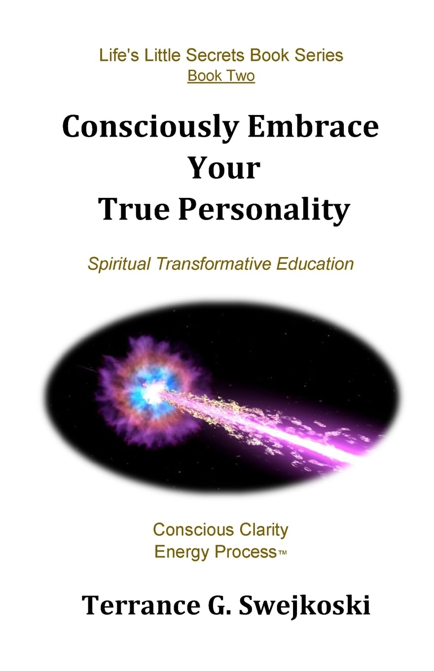 Consciously Embrace Your True Personality Parents & Children