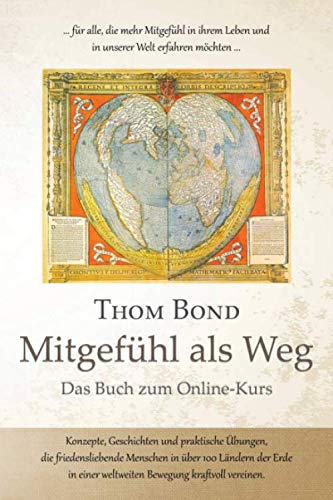 Mitgefühl als Weg: Das Buch zum Online-Kurs Psychology