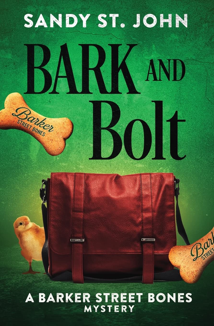 Bark and Bolt (Barker Street Bones Mysteries, Band 3) Contemporary literature