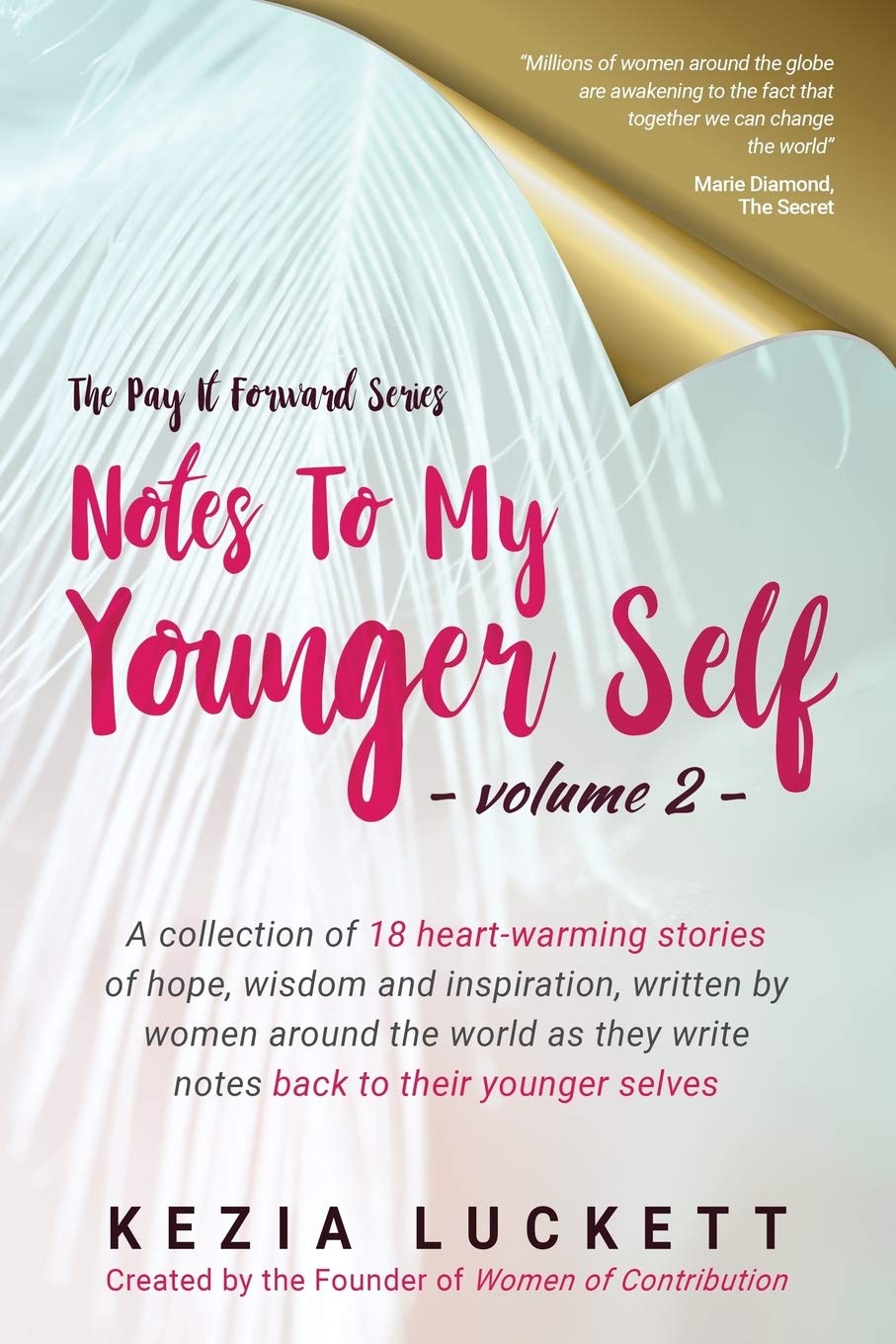 The Pay it Forward Series: Notes to My Younger Self Books