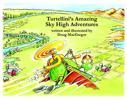 Turtellini's Amazing Sky High Adventures Children's books