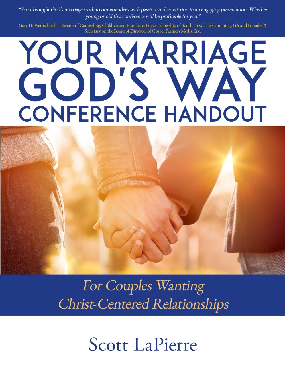 Your Marriage God's Way Conference Handout: For Couples Wanting Christ-Centered Relationships Religion & Esotericism