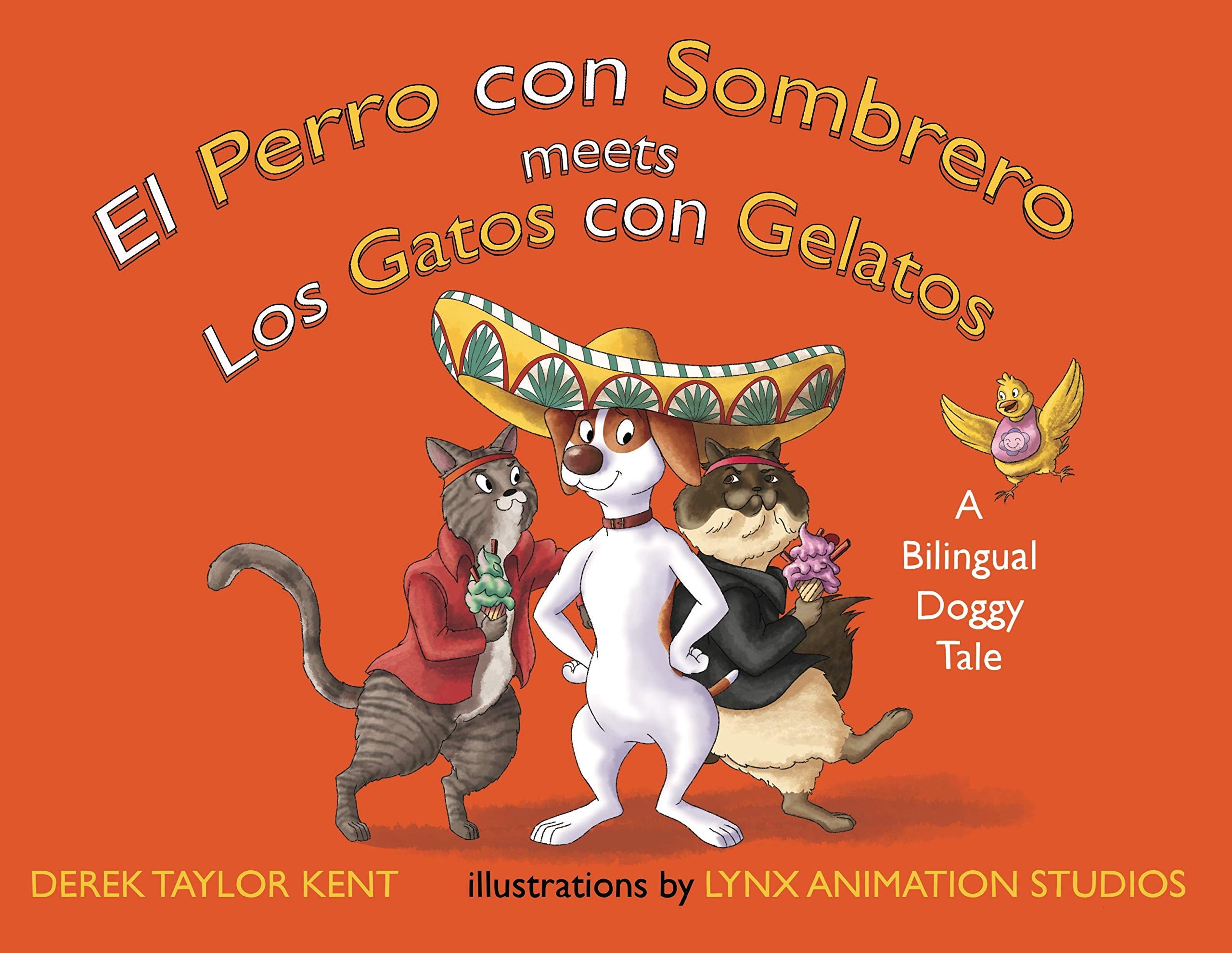 El Perro con Sombrero meets Los Gatos con Gelatos (The Dog in the Hat meets The Cats with Gelatos) (English and Spanish Edition) Non-fiction