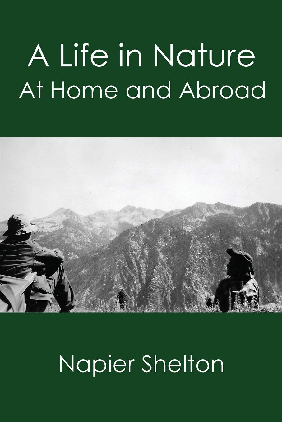 A Life in Nature: At Home and Abroad Sports