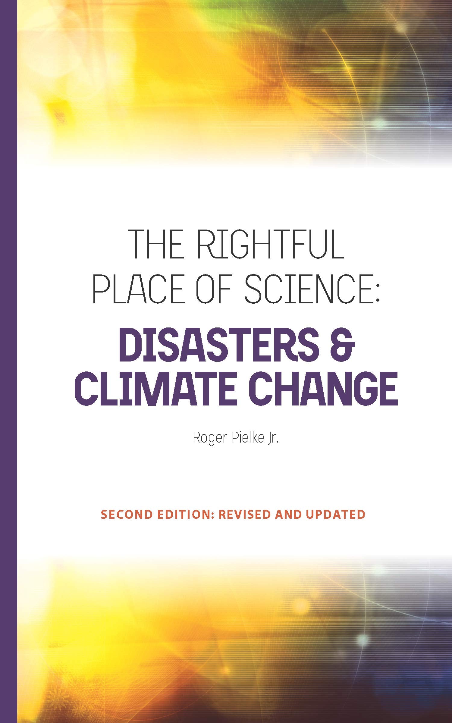 The Rightful Place of Science: Disasters & Climate Change Mathematics