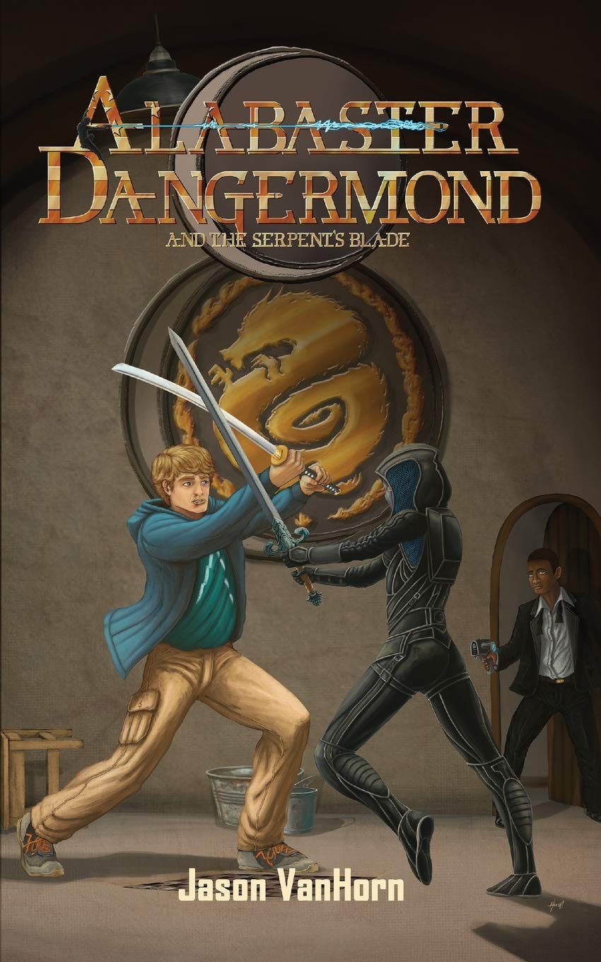 Alabaster Dangermond and the Serpent's Blade book